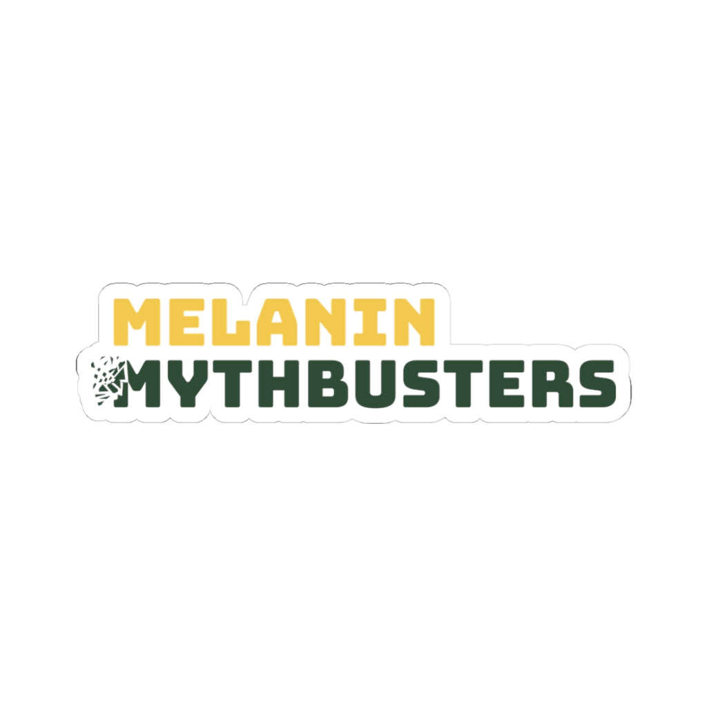 Melanin Mythbusters Stickers