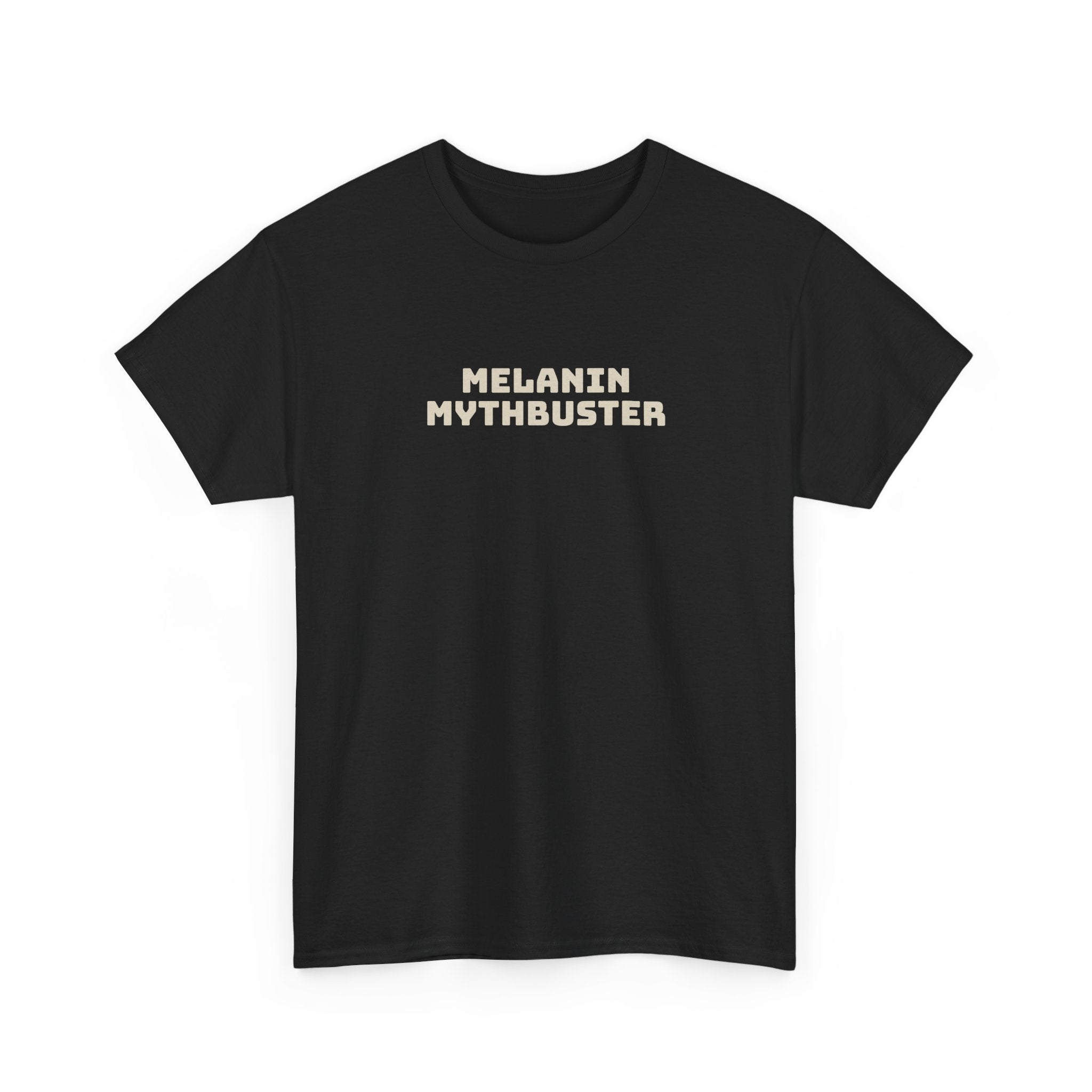 Melanin Mythbuster Tee