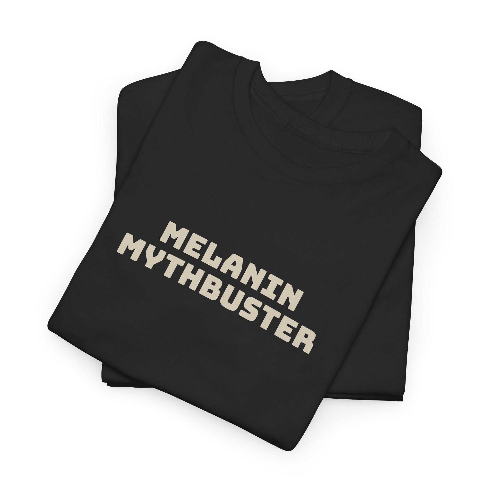 Melanin Mythbuster Tee